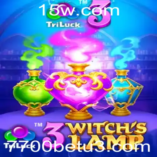 Descubra as Enigmáticas Atrações de 3WitchsLamp com a Palavra-Chave 7700bet