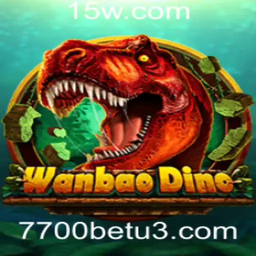 Descubra o Fascinante Universo de WanBaoDino com 7700bet